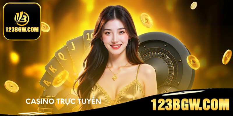 Casino trực tuyến